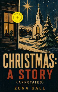 ebook: Christmas: A Story (Annotated)