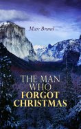 eBook: The Man Who Forgot Christmas