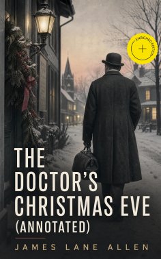 ebook: The Doctor's Christmas Eve (Annotated)