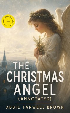 ebook: The Christmas Angel (Annotated)