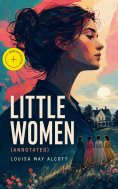 eBook: Little Women (Annotated)