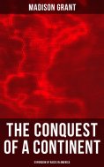 eBook: The Conquest of a Continent: Expansion of Races in America