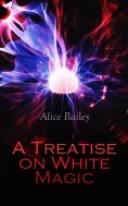 eBook: A Treatise on White Magic