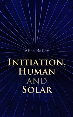 ebook: Initiation, Human and Solar