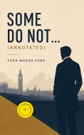ebook: Some Do Not ... (Annotated)