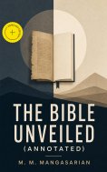ebook: The Bible Unveiled (Annotated)