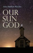 eBook: Our Sun God