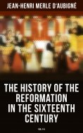 ebook: The History of the Reformation in the Sixteenth Century (Vol.1-5)