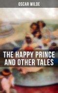 eBook: The Happy Prince and Other Tales