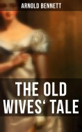 ebook: The Old Wives' Tale