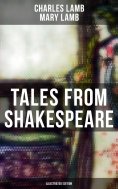eBook: Tales from Shakespeare (Illustrated Edition)