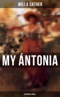 ebook: My Ántonia (Historical Novel)