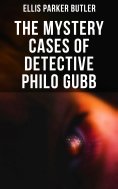 eBook: The Mystery Cases of Detective Philo Gubb