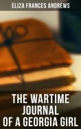 ebook: The Wartime Journal of a Georgia Girl