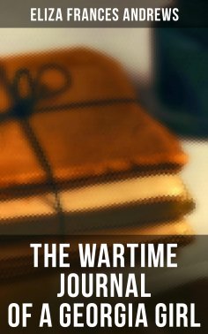 ebook: The Wartime Journal of a Georgia Girl
