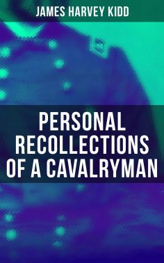 ebook: Personal Recollections of a Cavalryman