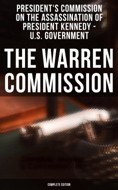 ebook: The Warren Commission (Complete Edition)