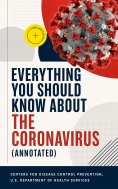 eBook: Everything You Should Know About the Coronavirus (Annotated)