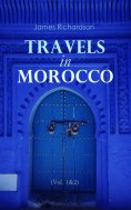 eBook: Travels in Morocco (Vol. 1&2)