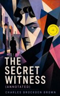 ebook: The Secret Witness (Annotated)