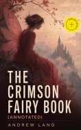 eBook: The Crimson Fairy Book (Annotated)