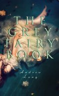 eBook: The Grey Fairy Book
