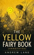 eBook: The Yellow Fairy Book (Annotated)
