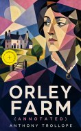 ebook: Orley Farm (Annotated)
