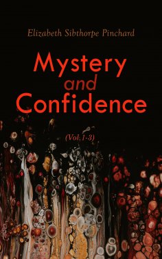 eBook: Mystery and Confidence (Vol. 1-3)