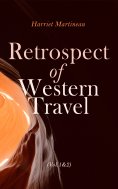ebook: Retrospect of Western Travel (Vol. 1&2)