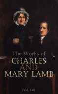 eBook: The Works of Charles and Mary Lamb (Vol. 1-6)