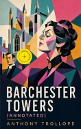 ebook: Barchester Towers (Annotated)