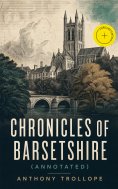 ebook: Chronicles of Barsetshire (Annotated)