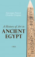 eBook: A History of Art in Ancient Egypt (1&2)