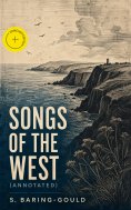 eBook: Songs of the West (Annotated)
