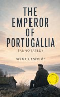 eBook: The Emperor of Portugallia (Annotated)
