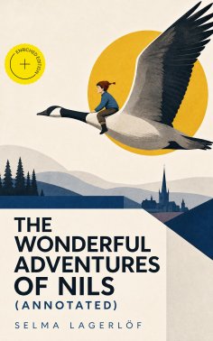 eBook: The Wonderful Adventures of Nils (Annotated)