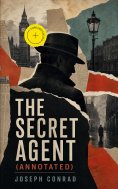 eBook: The Secret Agent (Annotated)