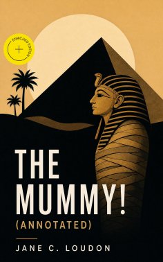 eBook: The Mummy! (Annotated)