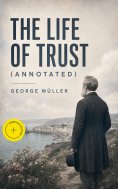 eBook: The Life of Trust (Annotated)