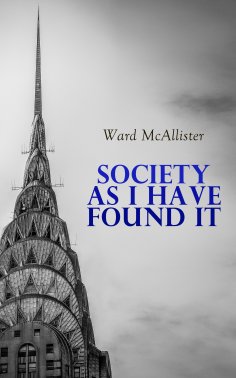 ebook: Society as I Have Found It