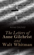 eBook: The Letters of Anne Gilchrist and Walt Whitman