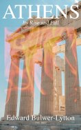 ebook: Athens - Its Rise and Fall (Vol. 1&2)
