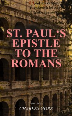eBook: St. Paul's Epistle to the Romans (Vol. 1&2)