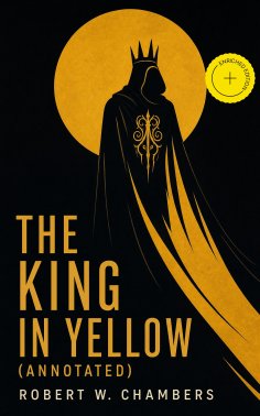 eBook: The King in Yellow (Annotated)