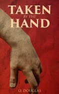 ebook: Taken by the Hand
