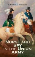 eBook: Nurse and Spy in the Union Army
