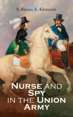 eBook: Nurse and Spy in the Union Army