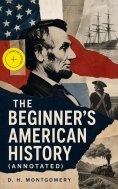 eBook: The Beginner's American History (Annotated)