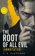 ebook: The Root of All Evil (Annotated)